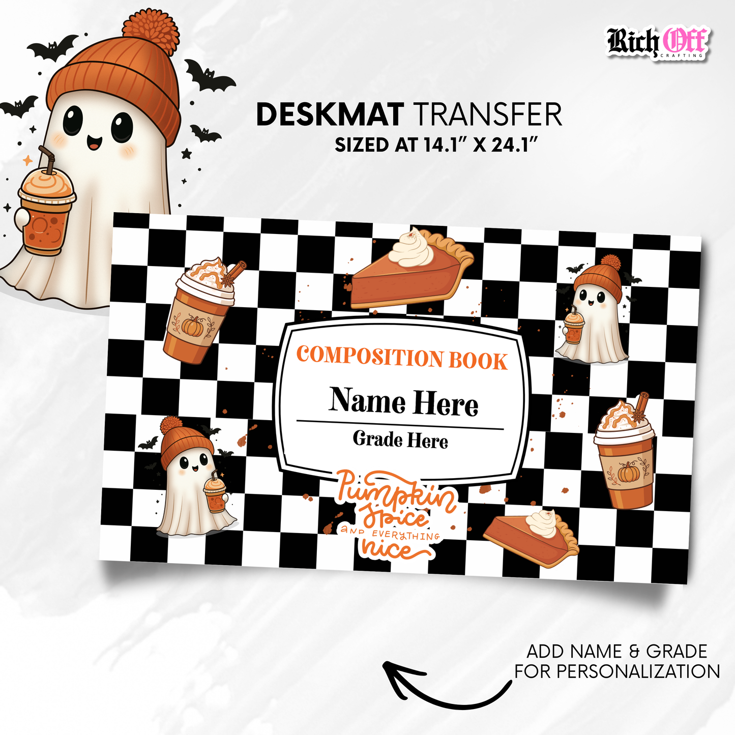 Pumpkin Spice Desk Mat Transfer (Add Name & Grade)