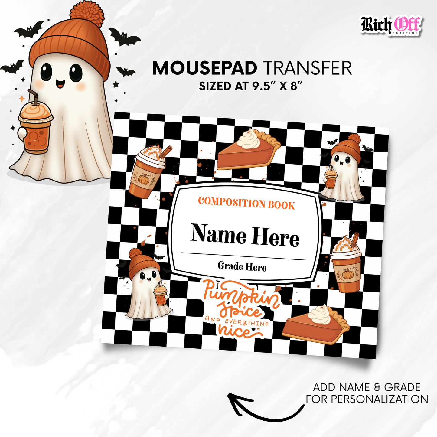 Pumpkin Spice Mousepad Transfer (Add Name & Grade)