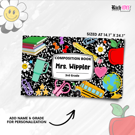 Composition Desk Mat Transfer (Add Name & Grade)