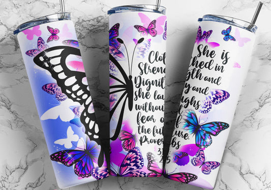 "STRENGTH & DIGNITY" 20oz TRANSFER