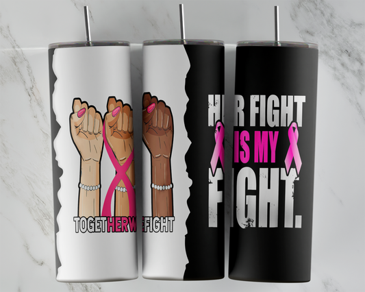 "TOGETHER WE FIGHT" 20oz TRANSFER